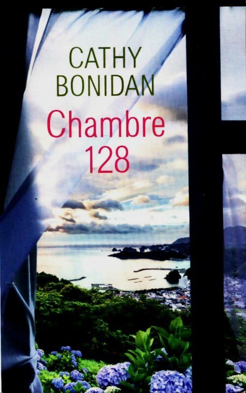 Livrenpoche : Chambre 128 - Cathy Bonidan - Livre