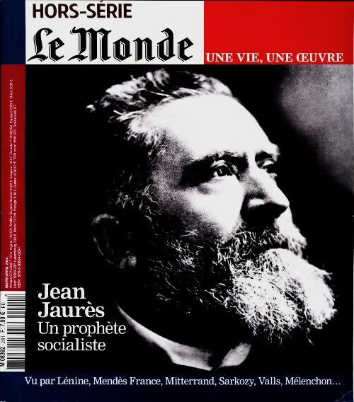 Livrenpoche : Le Monde, une vie, une oeuvre n°20 : JeanJaurès - Collectif - Livre