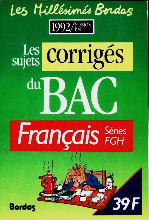 Livrenpoche : Français 1ères FGH session 1991 - Collectif - Livre