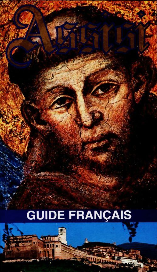 Livrenpoche : Guide illustré de Assise - Inconnu - Livre