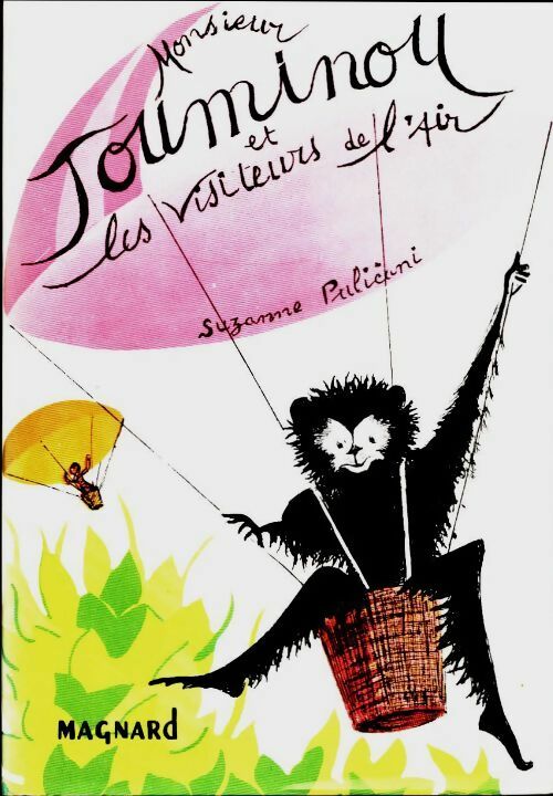 Livrenpoche : Monsieur Touminou et les visiteurs de l'air - Suzon Pulicani-Varnier - Livre