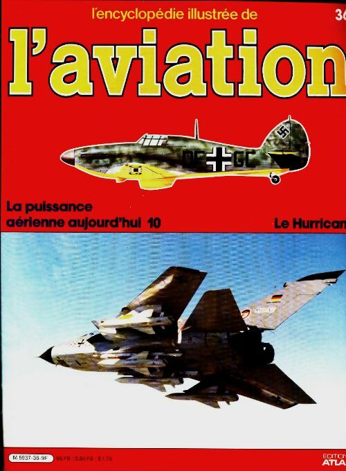 Livrenpoche : L'encyclopédie illustrée de l'aviation n°36 : Le Hurricane - Collectif - Livre