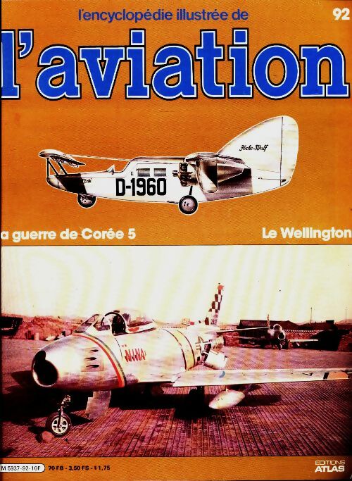 Livrenpoche : L'encyclopédie illustrée de l'aviation n°92 : Le Wellington - Collectif - Livre