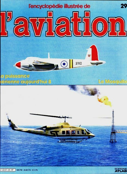 Livrenpoche : L'encyclopédie illustrée de l'aviation n°29 : Le Mosquito - Collectif - Livre