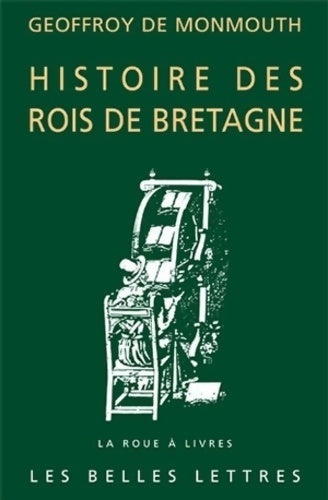 Livrenpoche : Histoire des rois de Bretagne - Geoffroy De Monmouth - Livre