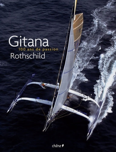 Livrenpoche : Gitana - 100 ans de passion Rothschild - Collectif - Livre