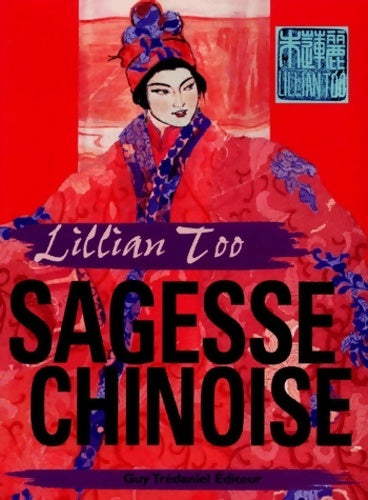 Livrenpoche : Sagesse chinoise - Lillian Too - Livre