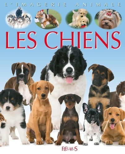 Livrenpoche : Les chiens - Collectif - Livre
