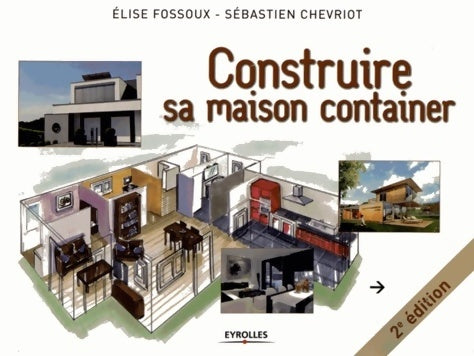 Construire sa maison container - Elise Fossoux - Livre