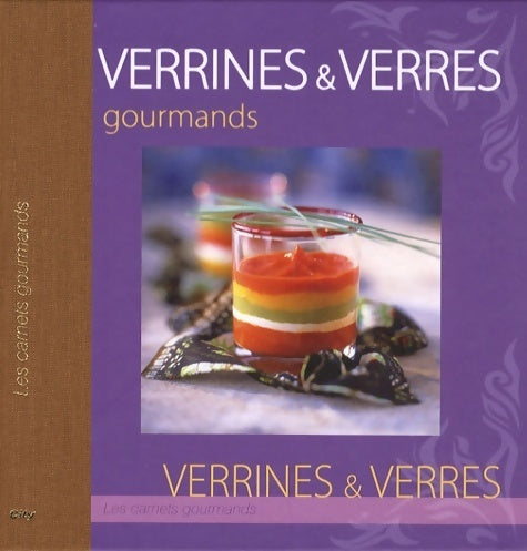 Livrenpoche : Verrines & verres gourmands - Alice Delvaille - Livre