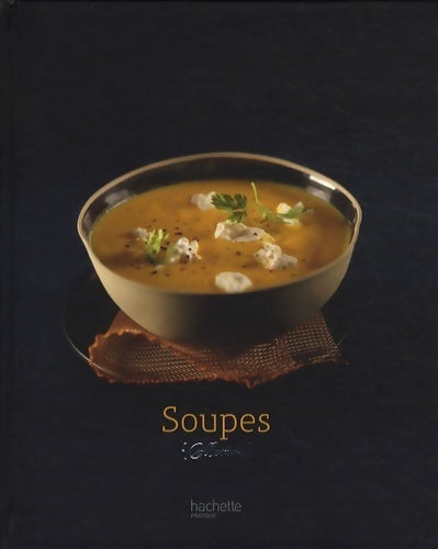 Livrenpoche : Soupes - Valéry Drouet - Livre