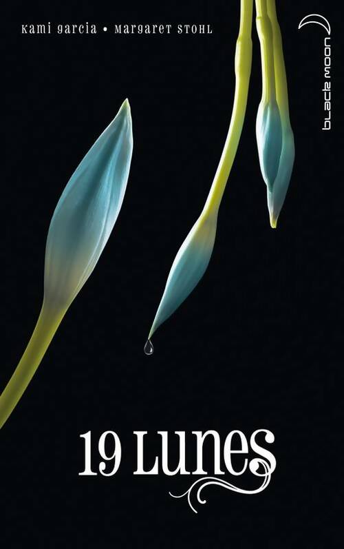 Livrenpoche : Sublimes créatures Tome IV : 19 Lunes - Kami Garcia - Livre