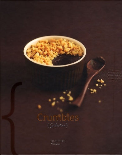 Livrenpoche : Crumbles - Nicole Seeman - Livre