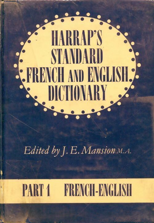 Harrap's standard French and English dictionnary Part I - Collectif -  Harrap GF - Livre