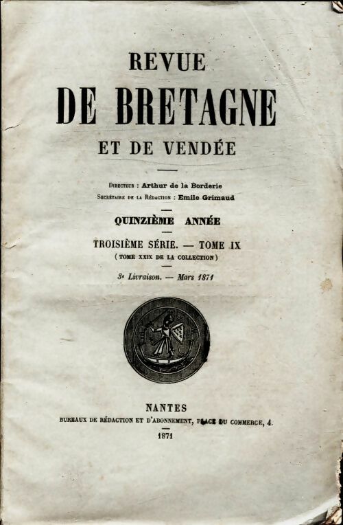 Livrenpoche : Revue de Bretagne et de Vendée 15e année 3e série Tome IX 3e livraison - Collectif - Livre