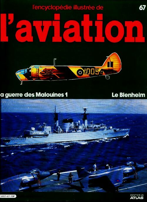 Livrenpoche : L'encyclopédie illustrée de l'aviation n°67 : Le Blenheim - Collectif - Livre