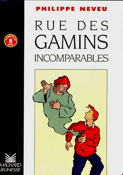 Livrenpoche : Rue des gamins incomparables - Christophe Besse - Livre