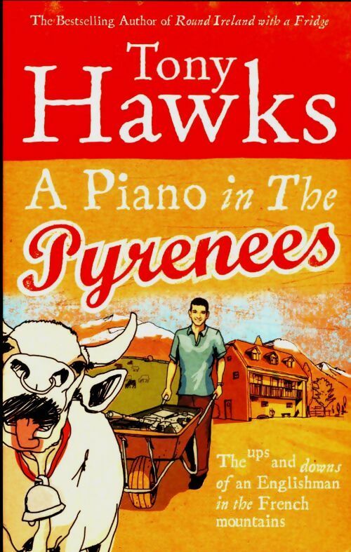 Livrenpoche : A piano in the Pyrenees - Tony Hawks - Livre