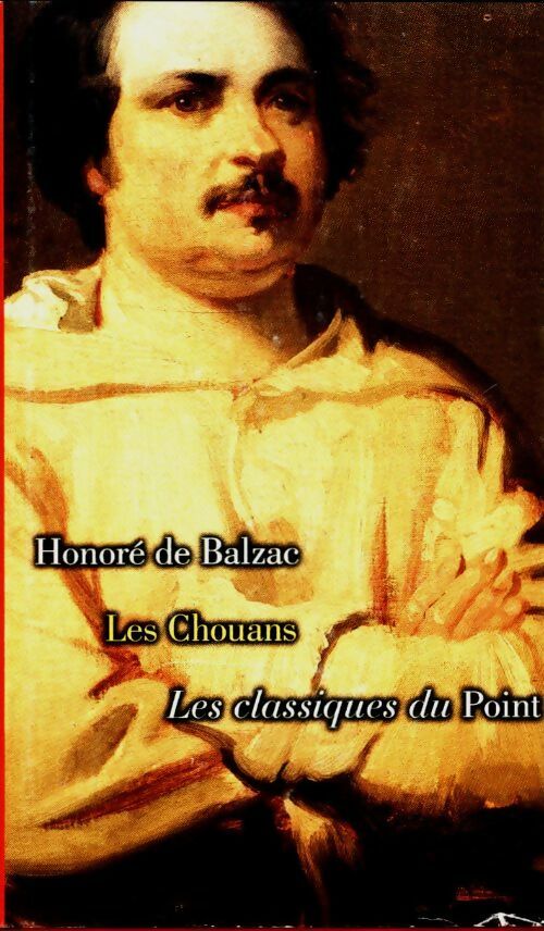 Livrenpoche : Les Chouans - Honoré De Balzac - Livre