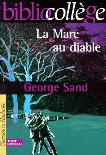 Livrenpoche : La mare au diable - George Sand - Livre
