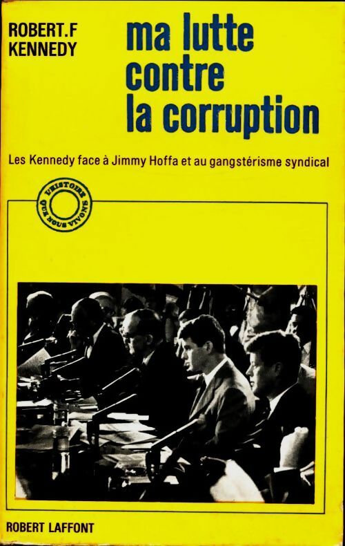 Livrenpoche : Ma lutte contre la corruption - Robert F. Kennedy - Livre