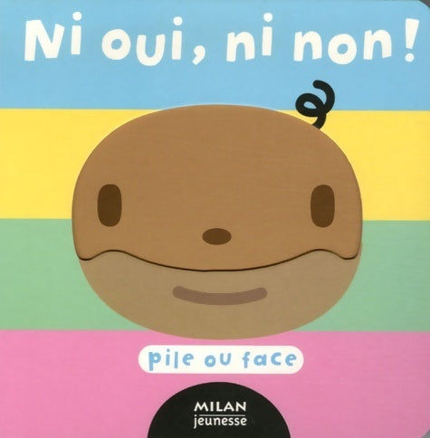 Livrenpoche : Ni oui, ni non ! - Harriet Ziefert - Livre