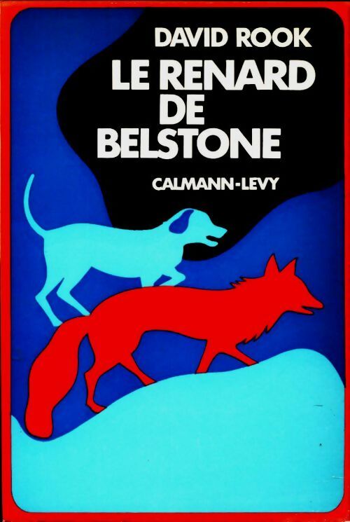 Livrenpoche : Le renard de Belstone - David Rook - Livre