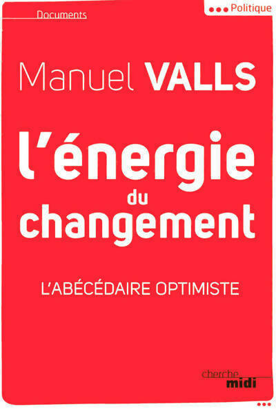 Livrenpoche : L'énergie du changement - Manuel Valls - Livre
