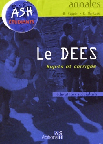 Livrenpoche : Les DEES. Sujets et corrigés - B. Coppin - Livre