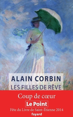 Livrenpoche : Les filles de rêve - Alain Corbin - Livre