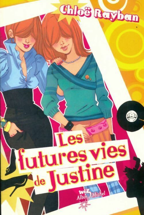 Livrenpoche : Les futures vies de Justine - Rayban-C - Livre