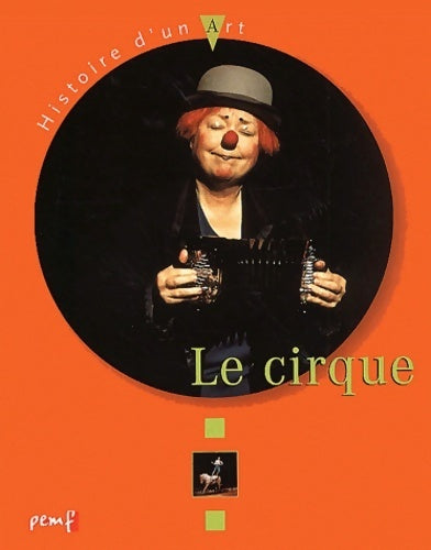 Livrenpoche : Le cirque - Karine Delobbe - Livre