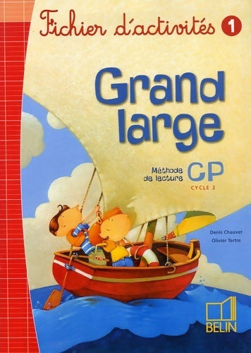 Livrenpoche : Grand large CP : Fichier d'activités 1 - Denis Chauvet - Livre