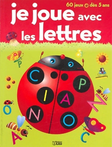 Livrenpoche : Je joue avec les lettres - Yvette Barbetti - Livre