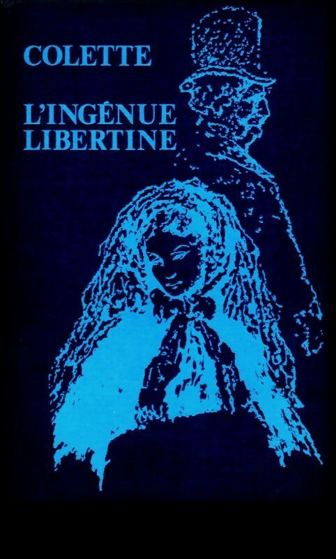 Livrenpoche : L'ingénue libertine - Colette - Livre
