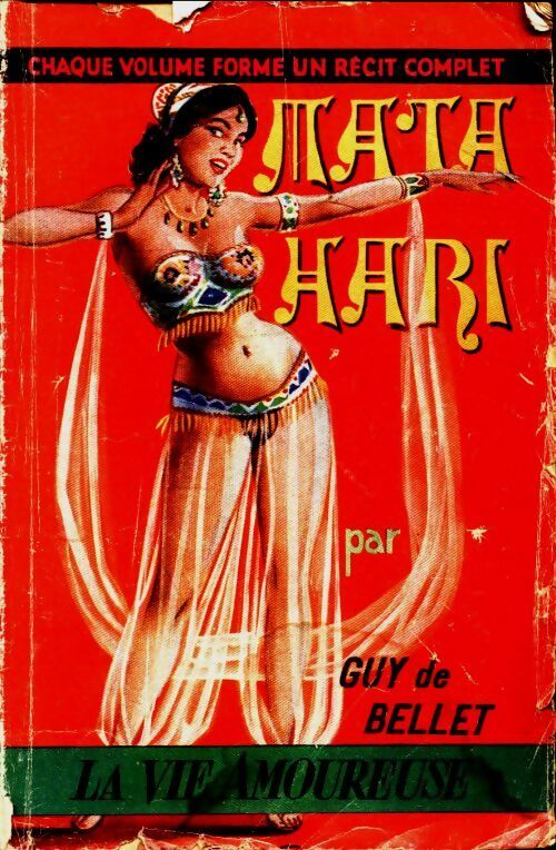 Livrenpoche : Mata-Hari - Guy De Bellet - Livre