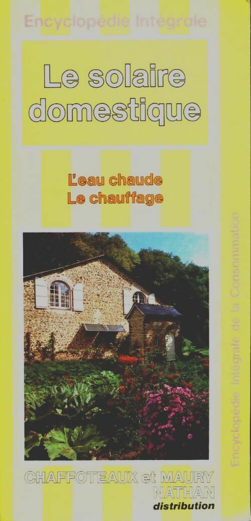 Livrenpoche : Le solaire domestique - Pierre Diaz-Pedregal - Livre