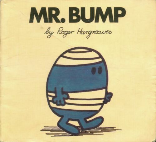 Livrenpoche : Mr. Bump - Roger Hargreaves - Livre