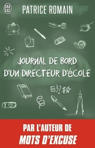 Livrenpoche : Journal de bord d'un directeur d'école - Patrice Romain - Livre