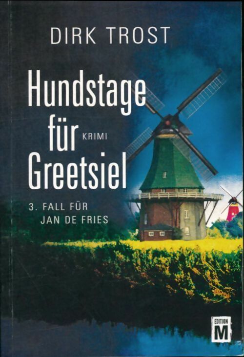 Livrenpoche : Hundstage für greetsiel - Dirk Trost - Livre