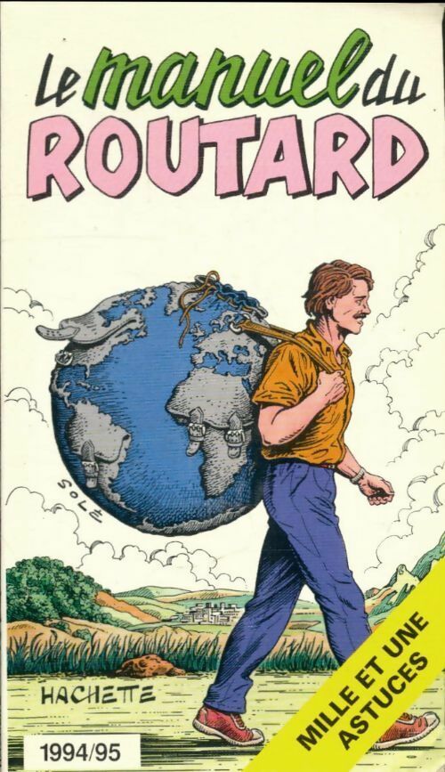 Livrenpoche : Manuel du routard 1994-1995 - Collectif - Livre