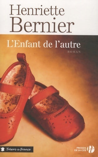 Livrenpoche : L'enfant de l'autre - Henriette Bernier - Livre