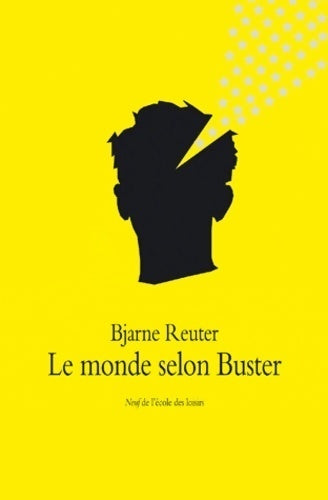 Livrenpoche : Le monde de Buster - Bjarne Reuter - Livre