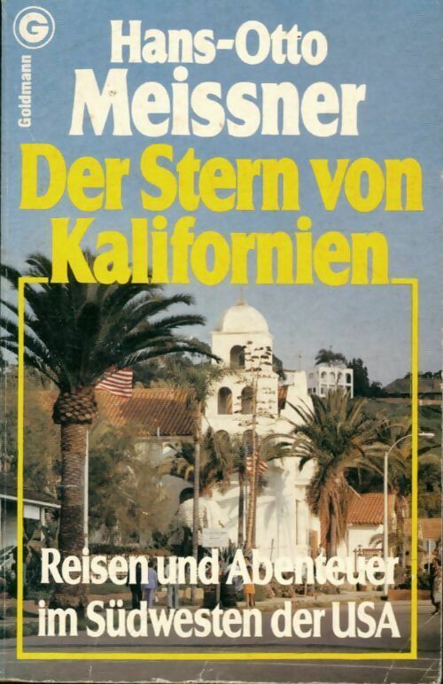 Livrenpoche : Der stern von Kalifornien - Hans Otto Meissner - Livre
