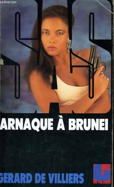 Livrenpoche : Arnaque à Brunei - Gérard De Villiers - Livre