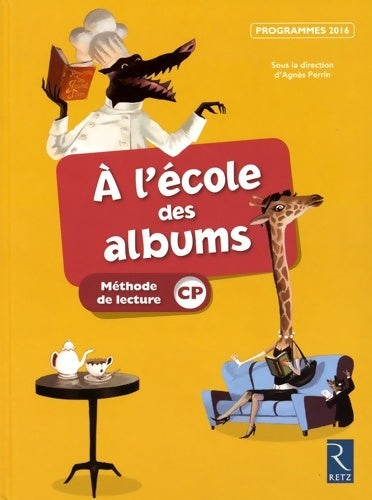 Livrenpoche : À l'école des albums CP 2016 - Karine Gros - Livre