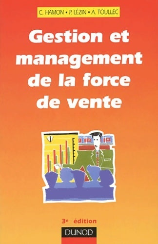 Livrenpoche : Gestion et management de la force de vente - Collectif - Livre