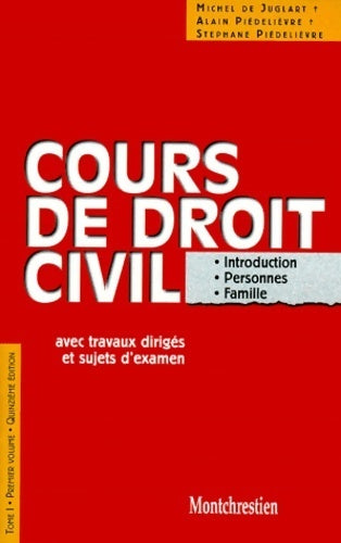 Livrenpoche : Cours de droit civil Tome I - Michel De Juglart - Livre