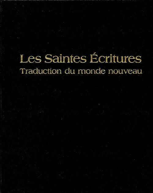 Livrenpoche : Les saintes Écritures. Traduction du monde nouveau - Inconnu - Livre
