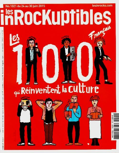 Livrenpoche : Les inRockuptibles n°1021 : Les 100 qui réinventent la culture - Collectif - Livre